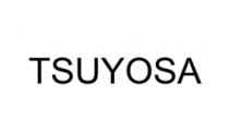 TSUYOSA