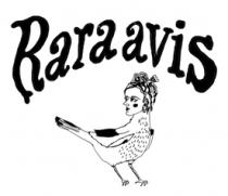RARA AVIS