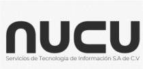 NUCU SERVICIOS DE TECNOLOGÍA DE INFORMACIÓN S.A DE C