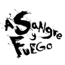 A SANGRE Y FUEGO