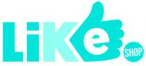 LIKE SHOP