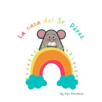 LA CASA DEL SR. PÉREZ BY PAU MENDOZA