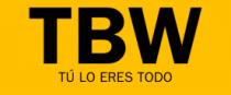 TBW;;;;TÚ LO ERES TODO
