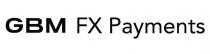 GBM FX PAYMENTS