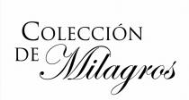 COLECCIÓN DE MILAGROS
