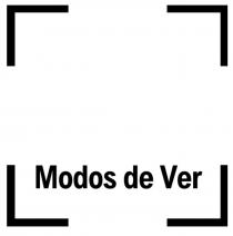 MODOS DE VER
