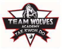 TEAM WOLVES ACADEMY TAE KWON DO