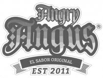 ANGRY ANGUS EL SABOR ORIGINAL EST 2011