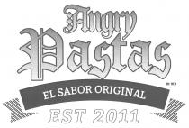 ANGRY PASTAS EL SABOR ORIGINAL EST 2011 BY R.E.R.