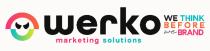 WERKO MARKETING SOLUTIONS. WE THINK BEFORE WE BRAND