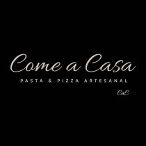 COME A CASA PASTA & PIZZA ARTESANAL CAC