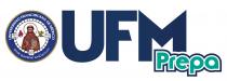 UNIVERSIDAD FRANCISCANA DE MEXICO. AMOR QUAERENS INTELLECTUM. UFM PREPA