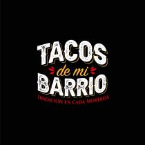 TACOS DE MI BARRIO