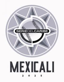 SERIE DEL CARIBE MEXICALI 2025