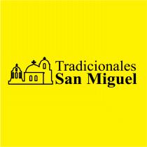 TRADICIONALES SAN MIGUEL