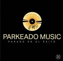 PARKEADO MUSIC