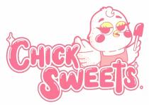 CHICK SWEETS