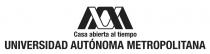 CASA ABIERTA AL TIEMPO UNIVERSIDAD AUTÓNOMA METROPOLITANA