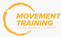 MOVEMENT TRAINING BY TRIBU MOVEMENT COMMUNITY