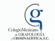 COLEGIO MEXICANO DE GRAFOLOGÍA Y CRIMINALISTICA SC