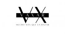 VAXAR MUCHO MAS QUE UN BAZAR