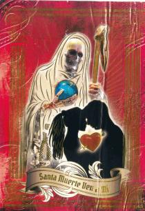 SANTA MUERTE VEN A MI