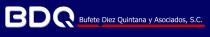 BDQ BUFETE DIEZ QUINTANA Y ASOCIADOS