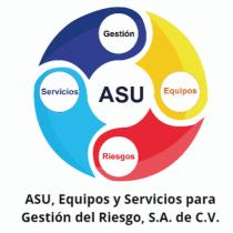 GESTIÓN; EQUIPOS; SERVICIOS; RIESGOS; ASU; EQUIPOS Y SERVICIOS PARA GESTIÓN DEL RIESGO DE S.A. DE C