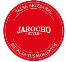 JAROCHO STYLE ENSALSA TUS MOMENTOS