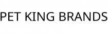 PET KING BRANDS