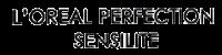 L'OREAL PERFECTION SENSILITE