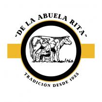 DE LA ABUELA RITA.;TRADICION DESDE 1925.