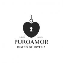 SINCE BIRTH PURO AMOR DISEÑO DE JOYERÍA