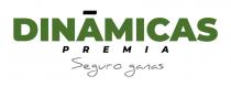DINAMICAS PREMIA SEGUROS GANAS