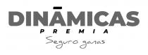 DINAMICAS PREMIA SEGUROS GANAS