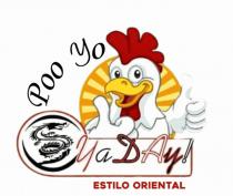 POO YO YADAY! ESTILO ORIENTAL