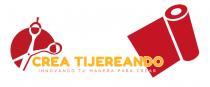 CREA TIJEREANDO INNOVANDO TU MANERA PARA CREAR