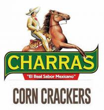 CHARRAS EL REAL SABOR MEXICANO CORN CRACKERS