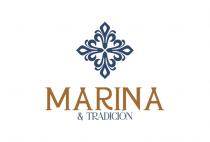 MARINA & TRADICIÓN