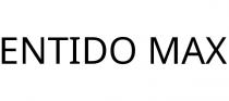 ENTIDO MAX