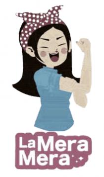 LA MERA MERA