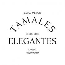 TAMALES ELEGANTES