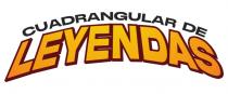 CUADRANGULAR DE LEYENDAS