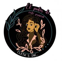 EL PODER DE VERTE PRINCESA; CLETA´S INC.