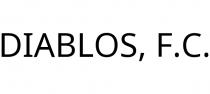 DIABLOS; F.C.