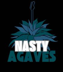 NASTY AGAVES