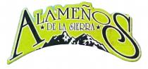 ALAMEÑOS DE LA SIERRA