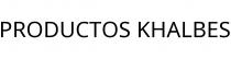 PRODUCTOS KHALBES