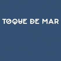 TOQUE DE MAR