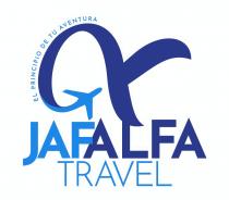 EL PRINCIPIO DE TU AVENTURA JAFALFA TRAVEL
